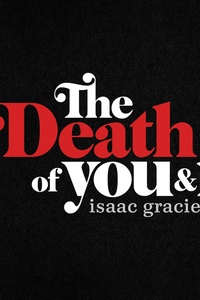 The Death Of You & I - EP