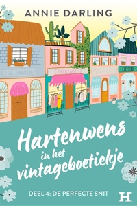 Hartenwens in het vintageboetiekje 4 - De perfecte snit