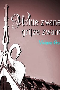 Witte zwanen, grijze zwanen