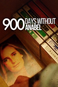 900 días sin Anabel