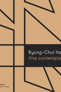 Vita contemplativa: Over inactiviteit