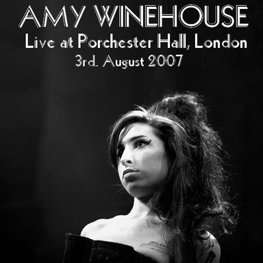 Amy Winehouse Live At Porchester Hall