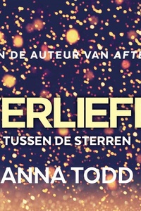 Tussen de sterren 1 - Verliefd