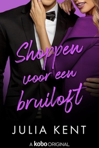 Shoppen voor een miljardair 5 - Shoppen voor een bruiloft