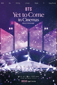 BTS: Yet to Come in Cinemas