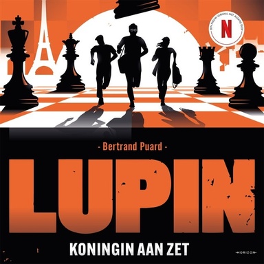 Lupin: Koningin aan zet