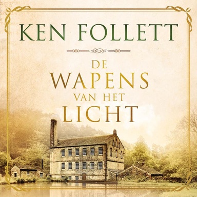 De wapens van het licht: Kingsbridge, 1792. In Engeland is de industriële revolutie in volle gang, terwijl Napoleon Bonaparte in Frankrijk voor een heel andere strijd zorgt.