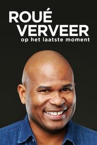 Roué Verveer: Op het Laatste Moment