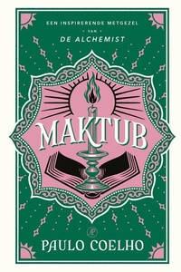 Maktub: Het staat geschreven