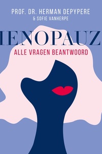Menopauze: Alle vragen beantwoord.