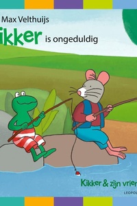 Kikker is ongeduldig