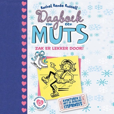 Zak er lekker door!: Avonturen van een niet-zo-sierlijke ijsprinses