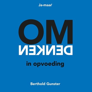 Omdenken in opvoeding