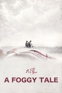 A Foggy Tale