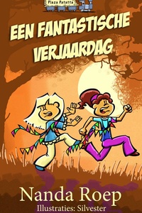 Plaza Patatta - Een fantastische verjaardag