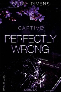 Captive - Perfectly wrong