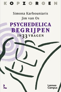 Kopzorgen. Psychedelica begrijpen