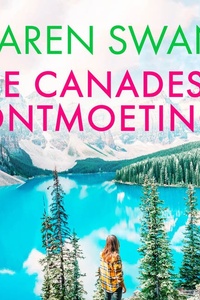 De Canadese ontmoeting