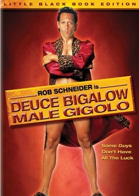 Deuce Bigalow Male Gigolo