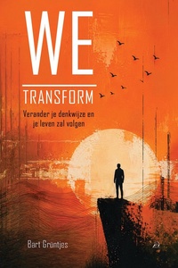 We transform