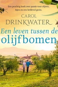 Een leven tussen de olijfbomen