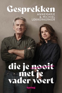 Gesprekken die je nooit met je vader voert