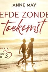 Liefde zonder toekomst