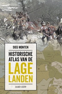 Historische atlas van de Lage Landen 1440-1559