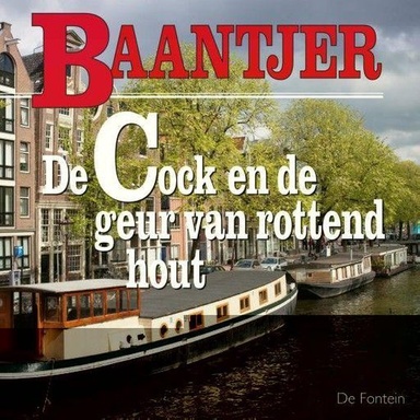 De Cock en de geur van rottend hout