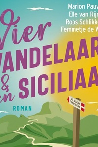 Vier wandelaars en een Siciliaan
