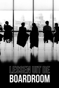 Lessen Uit De Boardroom