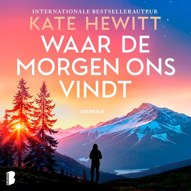 Waar de morgen ons vindt