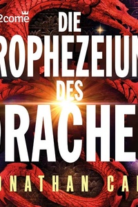 Die Prophezeiung des Drachen