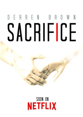 Derren Brown: Sacrifice