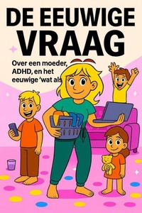 De Eeuwige Vraag