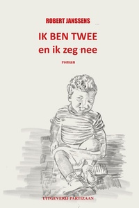 Ik ben twee en ik zeg nee