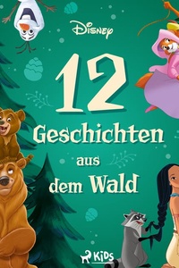 Disney: 12 Geschichten aus dem Wald