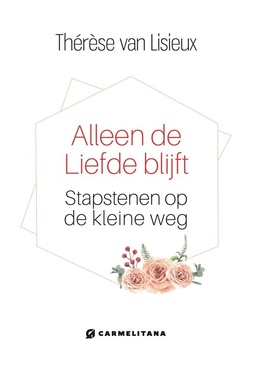 Alleen de liefde blijft