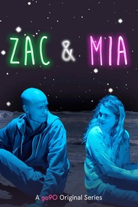 Zack & Mia