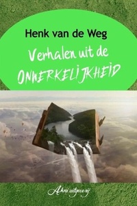 Verhalen uit de onwerkelijkheid