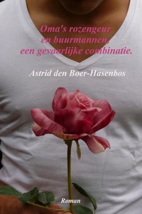 Oma's rozengeur en buurmannen,