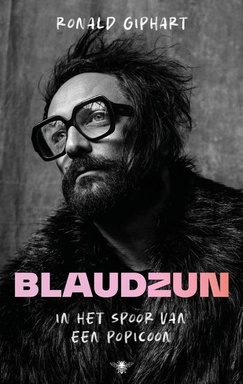 Blaudzun: In het spoor van een popicoon