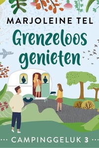 Grenzeloos genieten