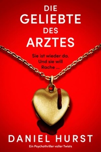 Die Geliebte des Arztes (Ungekürzt)