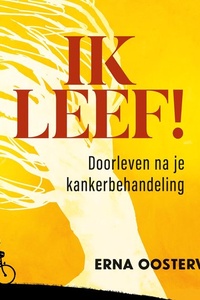 Ik leef!