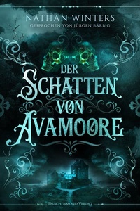 Der Schatten von Avamoore