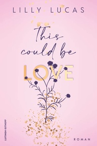 Hawaii Love Trilogy 1 - This Could Be Love