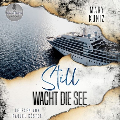 Still wacht die See (ungekürzt)