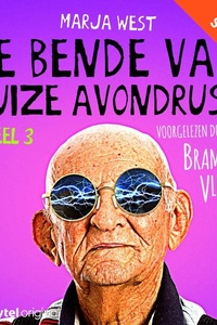 De bende van Huize Avondrust - Deel 3