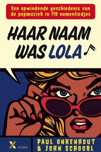 Haar naam was Lola